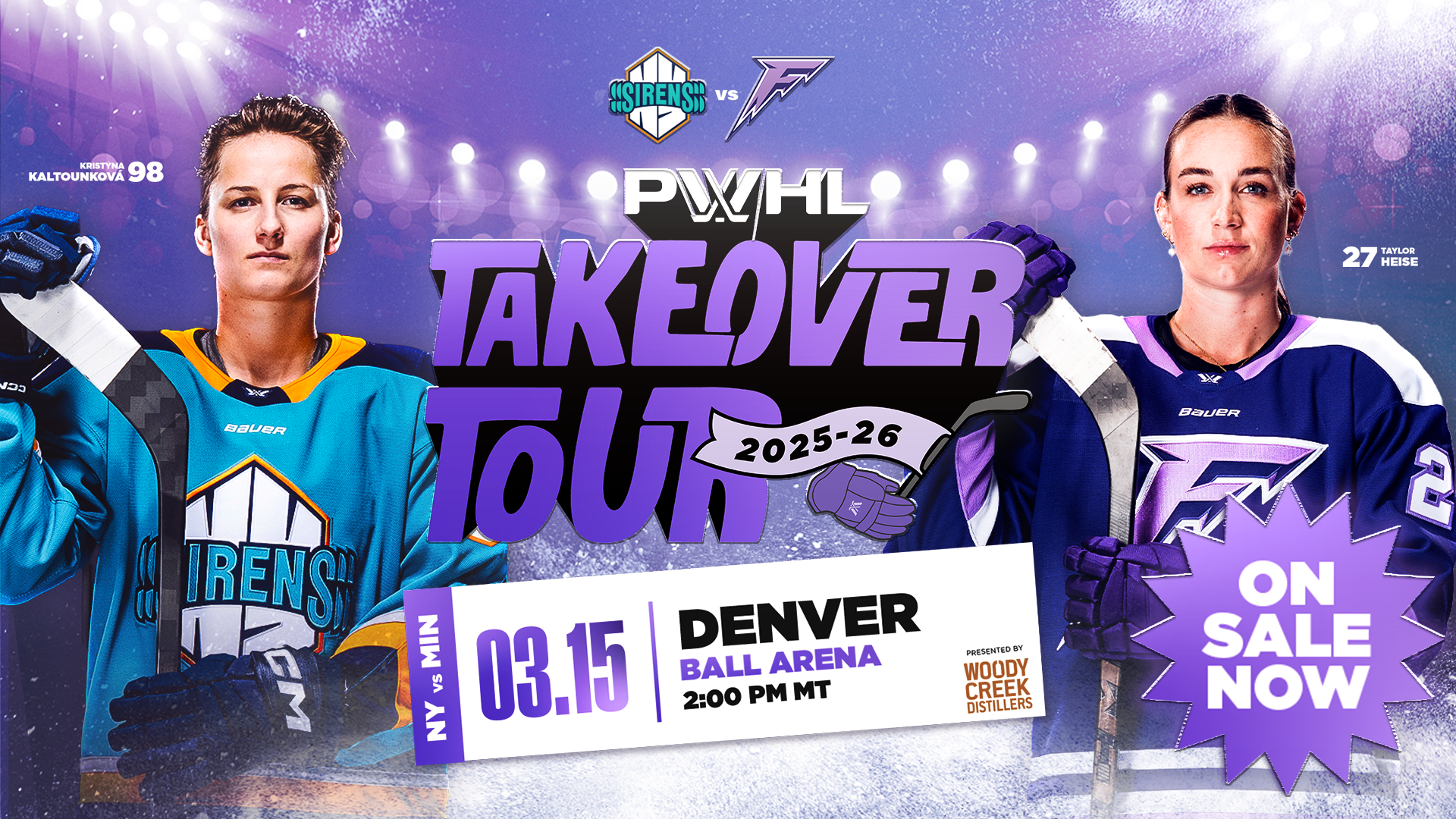 2025-26 PWHL Takeover Tour presented by Woody Creek Distillers